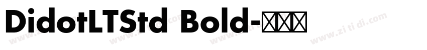 DidotLTStd Bold字体转换